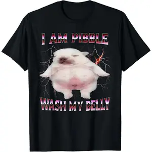 I Am Pibble Wash My Belly Funny Dog Meme T-Shirt