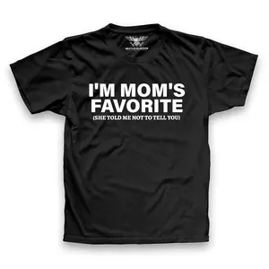I'm Mom's Favorite Premium T-Shirt
