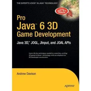 USED-Pro Java 6 3D Game Development: Java 3d, Jogl, Jinput and Joal APIs by Davison, Andrew (Hardcover)