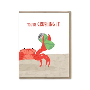 You're Crushing it Congratulations Card