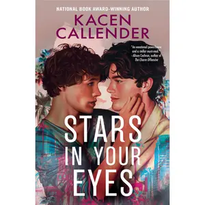Stars in Your Eyes by Kacen Callender [Paperback Book]