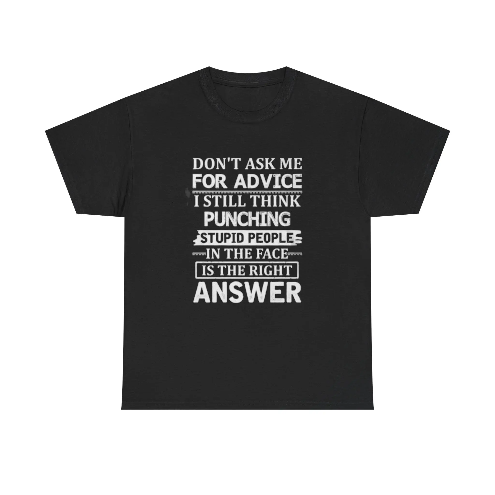 Funny Unisex Heavy Cotton Tee - Perfect for Advice, Humor Lovers, Gift, Relaxed Casual Wear, Birthday, Comedy
