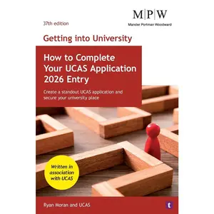 USED-Getting into University: How to Complete your UCAS Application 2026 Entry by Moran, Ryan (Paperback)