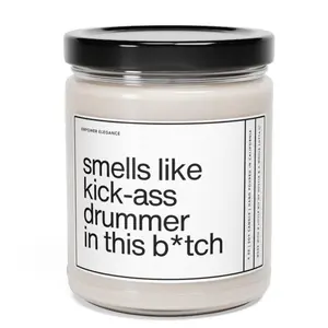 Drummer Gift - 9oz Scented Soy Wax Candle with "Smells Like Kick-Ass Drummer in This B*tch" Label - Home Decor Gift for Drummers & Musician - Fruit