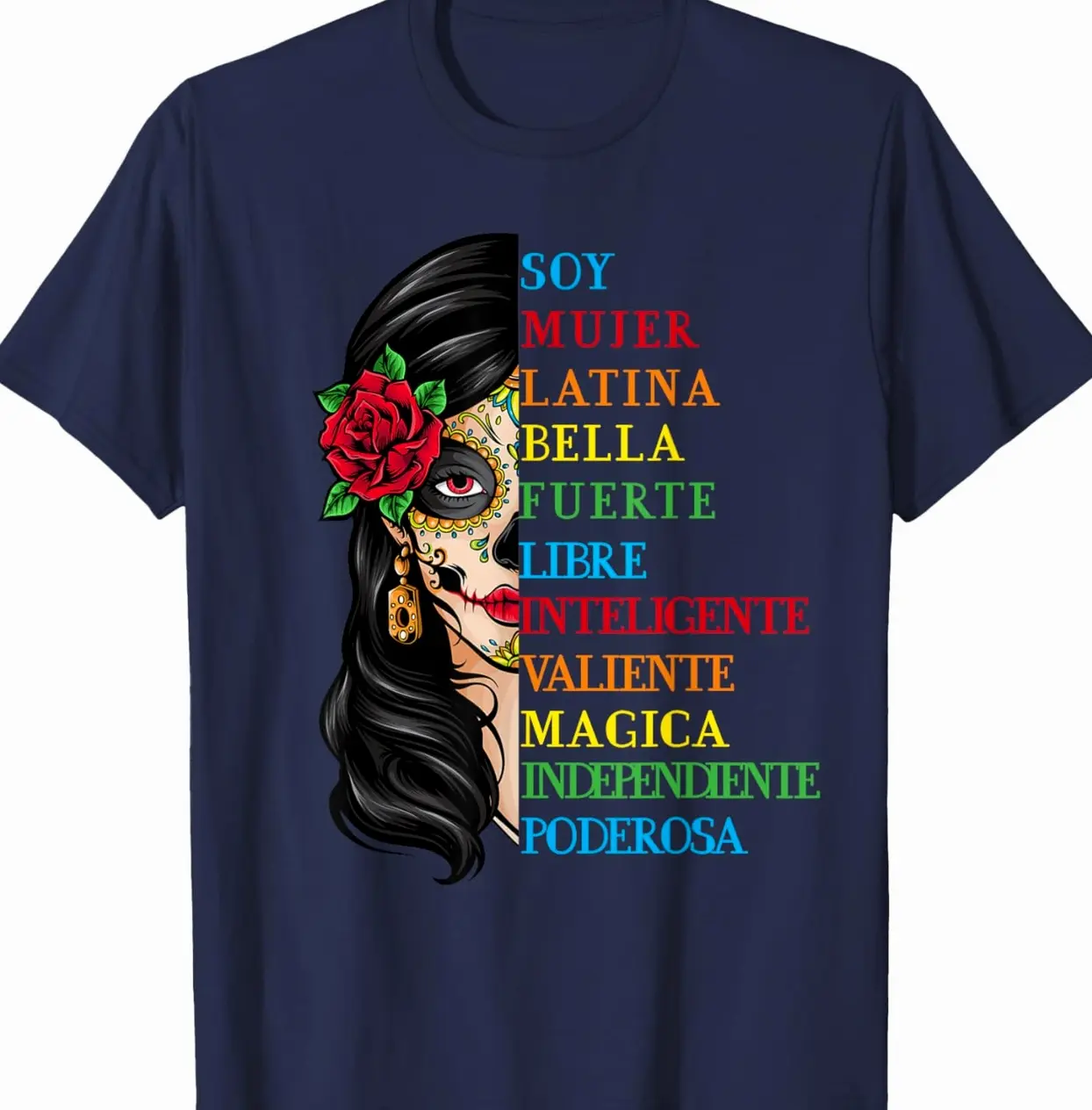 Soy Mujer Latina Fuerte Independiente Chingona Mujer Latina T-Shirt Sweatshirt Hoddie M4S