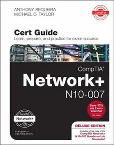 USED-Comptia Network+ N10-007 Cert Guide, Deluxe Edition [With Access Code] by Sequeira, Anthony (Hardcover)