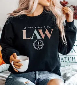 Women In Law Sweatshirts, Law School Sweater, Female Lawyer Gifts, Gift For Lawyer Sweatshirt, Law Student Sweaters, Bar Exam Gift, Grad Womenswear Hoodie Tops Lady Comfort Long Sleeve Bridal