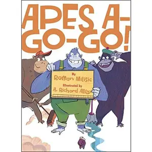 USED-Apes A-Go-Go! by Roman Milisic (Hardcover)