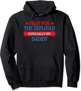 Deployed Daddy Design For Daughter Or Son Pullover Hoodie - Antoniojo Shop 26B091C9HYZ6
