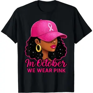 100% Cotton Unisex in October We Wear Pink Black Women Breast Cancer Awareness T-Shirt