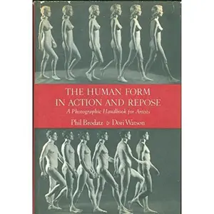 USED Book - The Human Form in Action and Repose: A Photographic Handbook for Artists by Phil Brodatz (Hardcover) - english