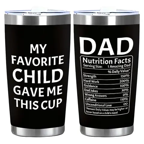 Dad Nutrition Facts Humor Design "My Favorite Child" Design, Funny Dad Tumbler, 20oz Stainless Steel Cup, Thermos Cup with Lid, Reusable Drinking Cup, Insulated Cup, Insulated Drinkware, Water Bottle for Iced Coffee, Juice, Gift for Coffee Lover