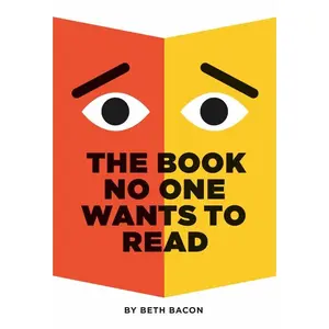 The Book No One Wants to Read by Beth Bacon||Beth Bacon [Hardback Book]