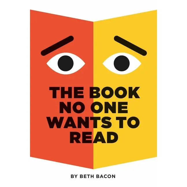 The Book No One Wants to Read by Beth Bacon||Beth Bacon [Hardback Book]