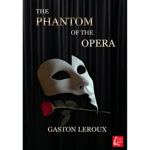 The Phantom of the Opera Paperback – March 13, 2018