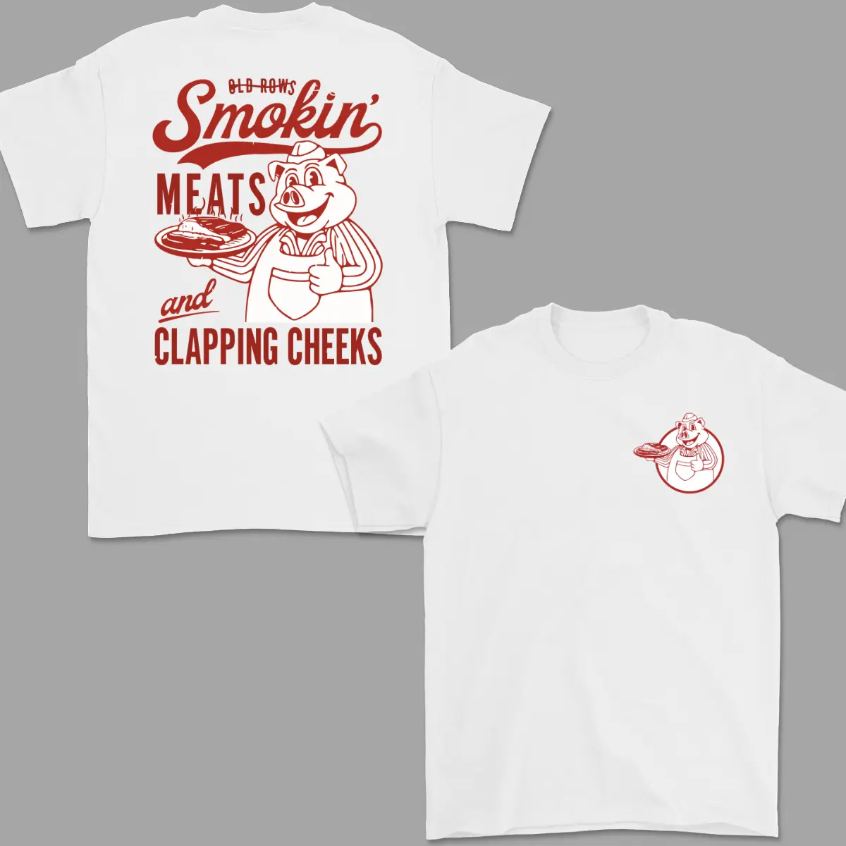Smokin' Meats and Clapping Cheeks T-Shirt, Funny BBQ Graphic Tee, Backyard Grilling Shirt, Humor Cookout Tee, Old ROWss family summer t-shirts. Gifts for men and women