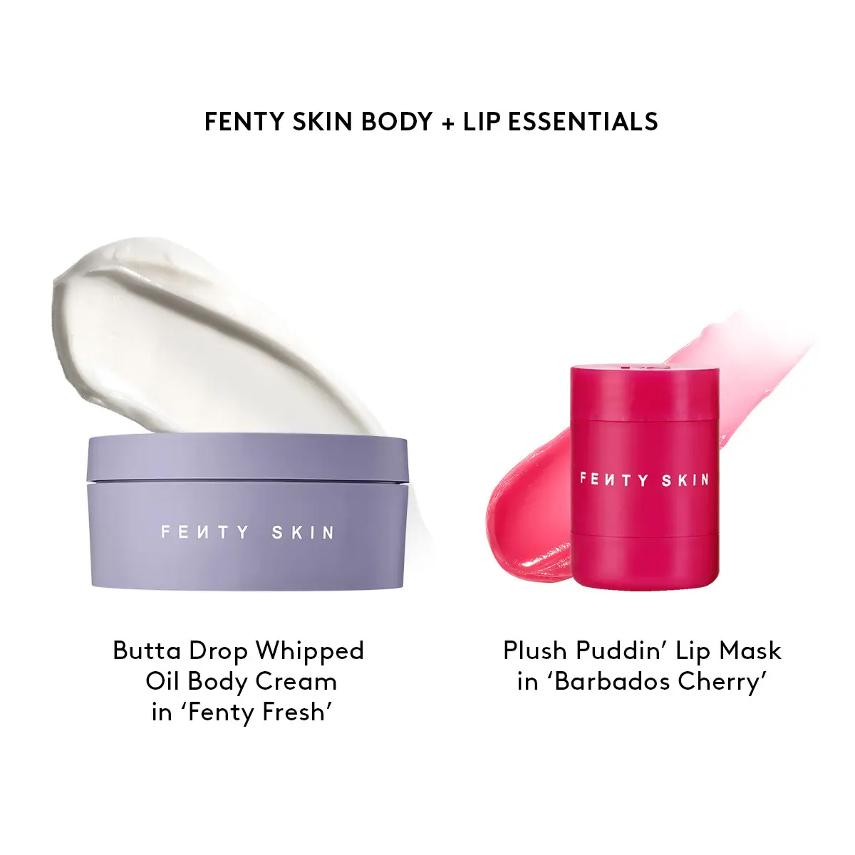 Fenty Fresh Body Cream + Barbados Cherry Lip Mask