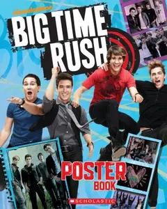 USED-Big Time Rush: Poster Book by Scholastic (Paperback)