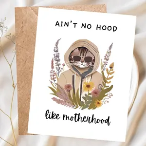 Funny Mother's Day Card, Motherhood Card, New Mom Card, Funny Mama Cat Mother's Day Card, Ain't no Better Hood Than Motherhood