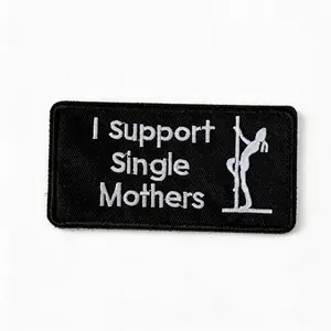Funny I Support Single Mom Patch Tactical Badge, Humorous Embroidered Sticker for Backpacks, Jackets, Hats, Ca Prop 65 Compliant