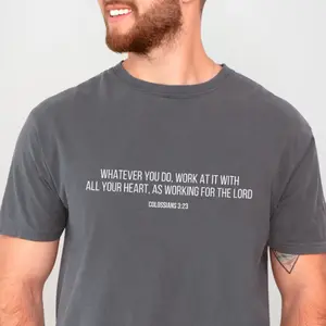 Christian T-Shirt Colossians 3:23 - Work with All Your Heart Bible Verse Tee, Colossians 3:23 Faith-Based Apparel, Motivational Bible Verse Shirt for Believers