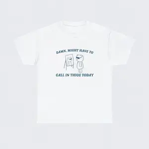 Call In Thicc Today Shirt, FUNNY MEME Tshirt, Sarcastic Tshirt, Shirt Funny Animal Graphic Printed Unisex Cotton Shirt, Gift for Sister