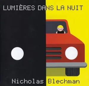 USED-Lumi?res Dans La Nuit by Blechman, Nicholas (Paperback)