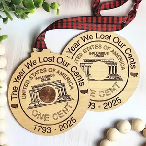 The Year We Lost Our Cents Ornament, 1793–2025 Penny Memorial, Inflation Keepsake, Funny Christmas Ornament, History Ornament, 1 Side Wooden Ornament