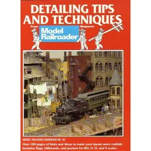 USED-Detailing Tips and Techniques (Model Railroad Handbook, 35) by Model Railroader (Paperback)
