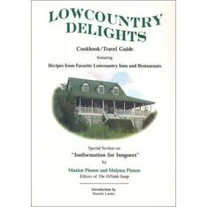 USED-Lowcountry Delights Cookbook & Travel Guide by Maxine Pinson (Paperback)