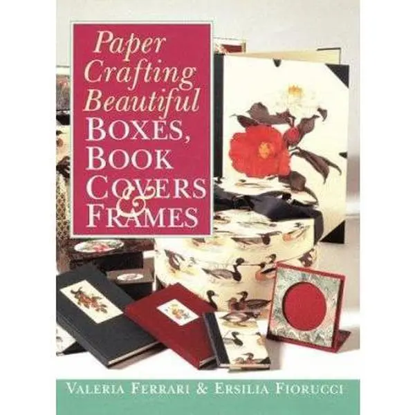Used Hardcover Book - Paper Crafting Beautiful Boxes, Book Covers & Frames by Valeria Ferrari (English, 1999 Edition, Sterling, Fully Illustrated Course, 1.49 lbs, Good/Like New), Short And Fully Illustrated Course