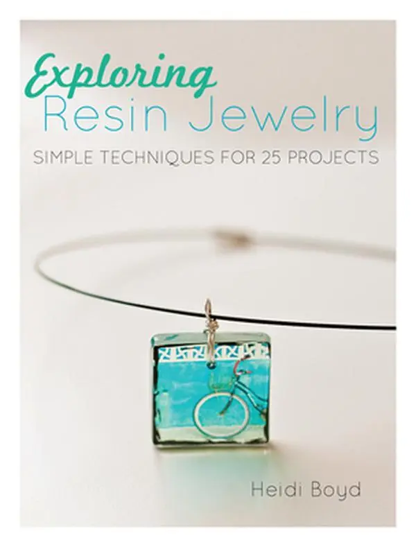 USED Book - Exploring Resin Jewelry: Simple Techniques for 25 Projects by Boyd, Heidi (Paperback) - english