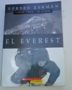 USED-Libro Tres: La Cima (El Everest, 3) by Gordon Korman (Paperback)