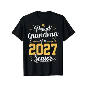 shirt merch Proud Grandma Of A 2027 Senior 2027 Class Of 2027 Graduation T-Shirt Graphic Oversized
