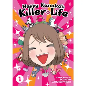 USED-Happy Kanako's Killer Life Vol. 1 by Wakabayashi, Toshiya (Paperback)
