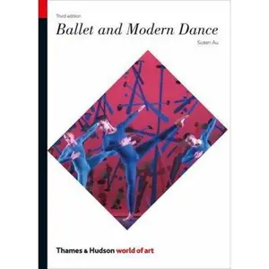 USED-Ballet and Modern Dance by Au, Susan (Paperback)
