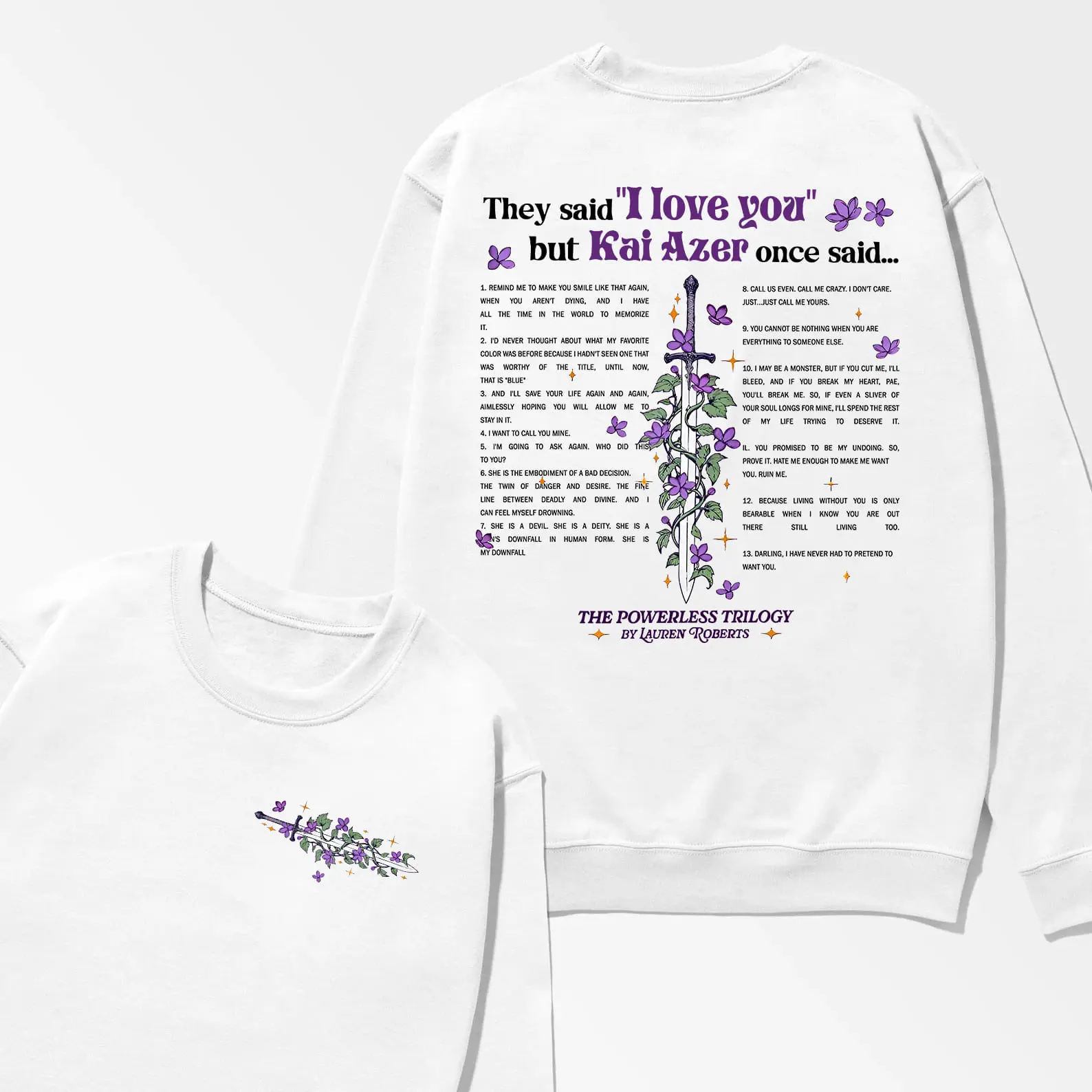 I Love Book Kai Azer 2 Sided Sweatshirt, Kai Azer The Powerless Trilogy Sweatshirt, In Book Quotes Vintage 2 Sided T Shirt Sweatshirt Hoodie