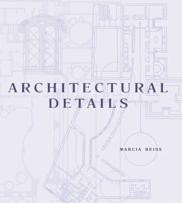 USED Book - Architectural Details by Marcia Reiss (Hardcover) - english