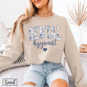 Dental Hygienist Floral Sweatshirt,  Dentist Assistant, Dental Hygiene Sweatshirt, Dental Student Gift