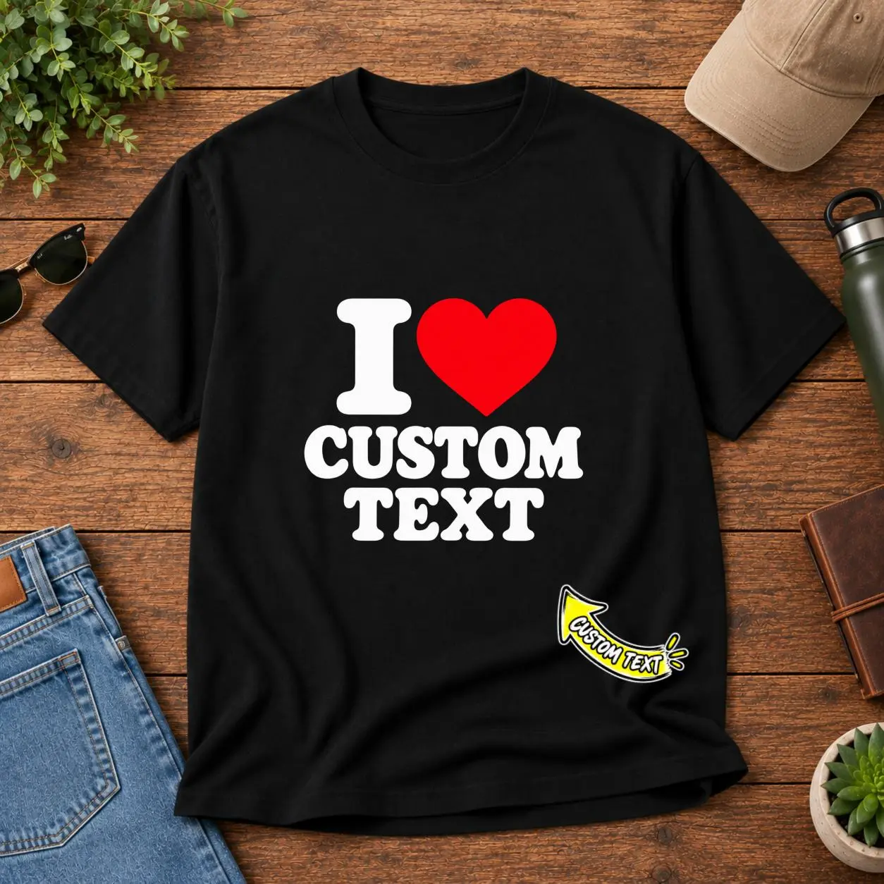 CARPESUN Custom Personalized I Love Custom Text T Shirt Soft Breathable Cotton Unisex Casual Wear Holiday Gift Giving Present