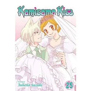 Kamisama Kiss, Vol. 25 -- Julietta Suzuki - Paperback