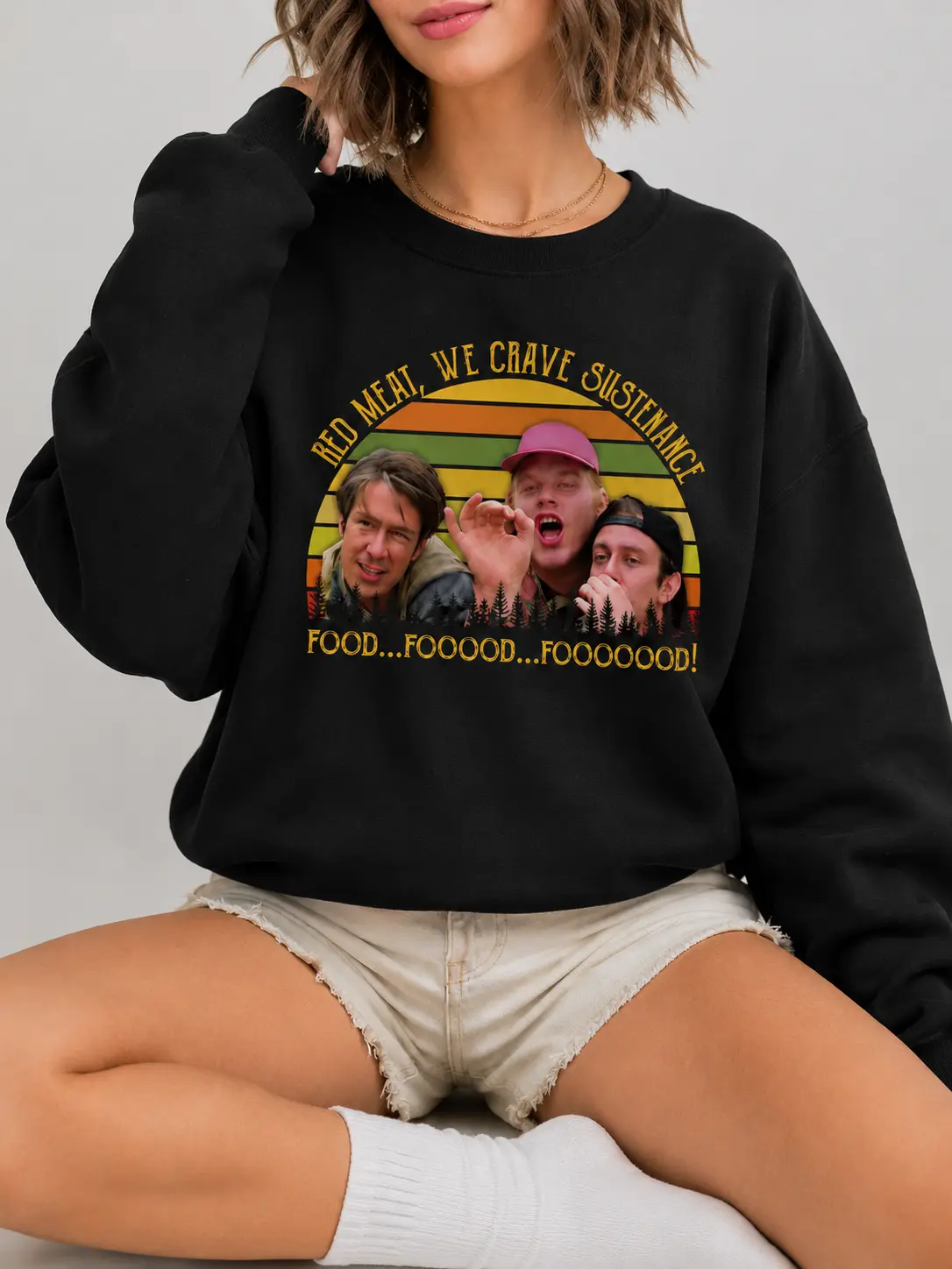 Red Meat We Crave Sustenance Sweatshirt, Twister Shirt, Funny Movie Quote Retro Tee, Comfortable Unisex Crewneck, Movie Fans SweatShirt Gifts