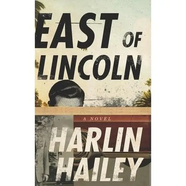 USED-East of Lincoln by Hailey, Harlin (Paperback)