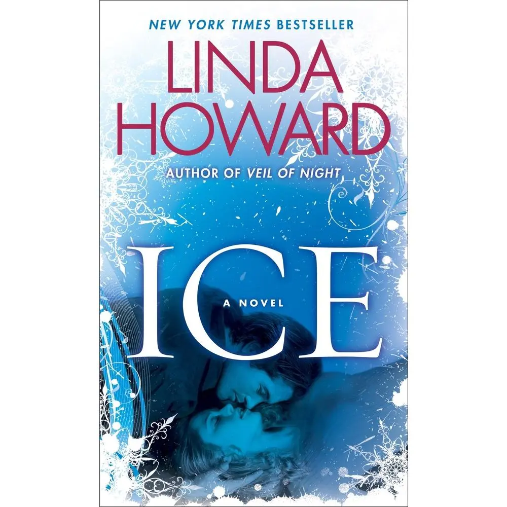 USED Book - Ice: Ice: A Novel by Howard, Linda (Mass Market Paperback) - english