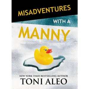 USED-Misadventures with a Manny by Aleo, Toni (Paperback)