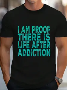 100% Cotton I Am PROOF There Is Life After Addiction Recovery Awareness T-Shirt Women's Men's Graphic Tee Crew Neck summer vacation Tops
