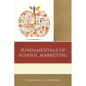 Fundamentals of School Marketing - Hardcover