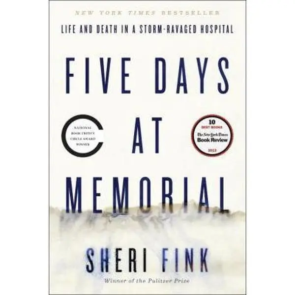 USED Book - Five Days at Memorial: Life and Death in a Storm-Ravaged Hospital (ALA Notable Books for Adults) by Sheri Fink (Hardcover) - english