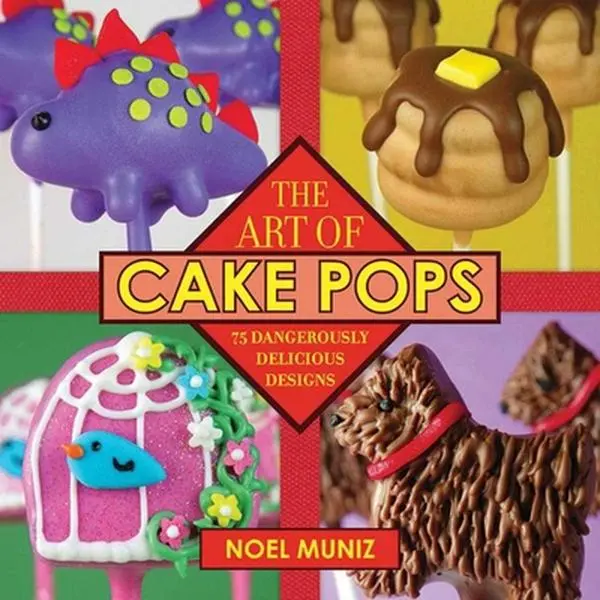USED-The Art of Cake Pops: 75 Dangerously Delicious Designs by Muniz, Noel (Hardcover)