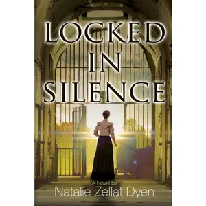 USED-Locked in Silence by Dyen, Natalie Zellat (Paperback)